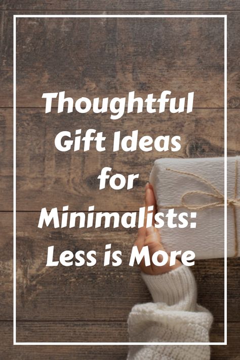 Discover thoughtful gift ideas for minimalists that celebrate simplicity and functionality. Find the perfect minimalist gift today! Presurgery Gift Ideas, Gift Ideas Minimalist, Minimalist Gift Ideas, Useful Gift Ideas, Gifts For Older Women, Meaningful Gift Ideas, Thoughtful Gift Ideas, Useful Gifts, Clever Gift