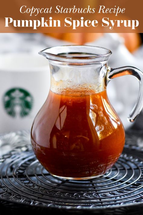 Copycat Starbucks Pumpkin Spice Syrup, Pumpkin Spice Simple Syrup Recipe, Starbucks Pumpkin Syrup Recipe, Starbucks Pumpkin Spice Syrup, Pumpkin Syrup Recipe For Coffee, Homemade Pumpkin Syrup, Pumpkin Simple Syrup, Starbucks Pumpkin Sauce Recipe, Diy Pumpkin Spice Syrup