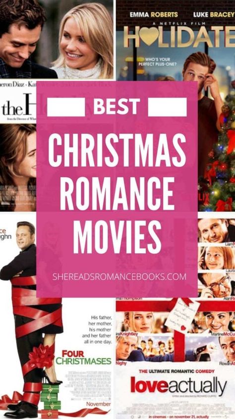 25 Best Christmas Romance Movies To Snuggle Up With This Holiday – She Reads Romance Books Best Christmas Films, Christmas Movies To Watch With Boyfriend, List Of Rom Coms, Christmas Romantic Movies, Christmas Rom Com Movies, Christmas Romcom Movies, Christmas Movies On Netflix Best, Christmas Rom Coms, Holiday Movie List