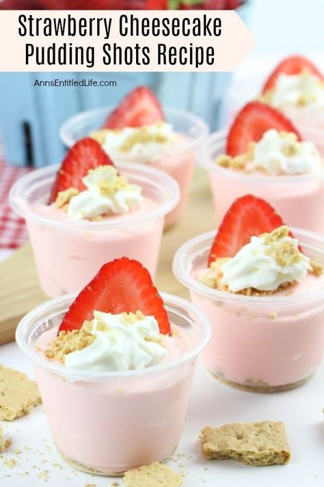 Strawberry Cheesecake Pudding Shots Recipe Drinking Party Food Ideas, Softest Birthday Party Ever, Easy Pudding Shots, Cheesecake Pudding Shots, Strawberry Cheesecake Pudding, Pudding Shot Recipes, Jello Pudding Shots, Strawberry Pudding, Alcoholic Desserts