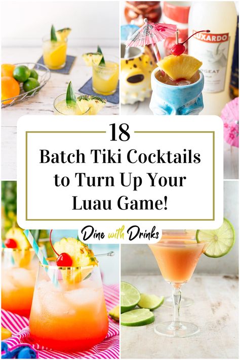 Collage of 4 batch tiki cocktails. Tiki Bar Cocktail Recipes, Tiki 40th Birthday Party, Tiki Party Games, Luau Cocktail Recipes, Big Batch Tiki Cocktails, Batch Tiki Cocktails, Tiki Beach Party, Easy Tiki Drinks, Tiki Cocktails Recipes