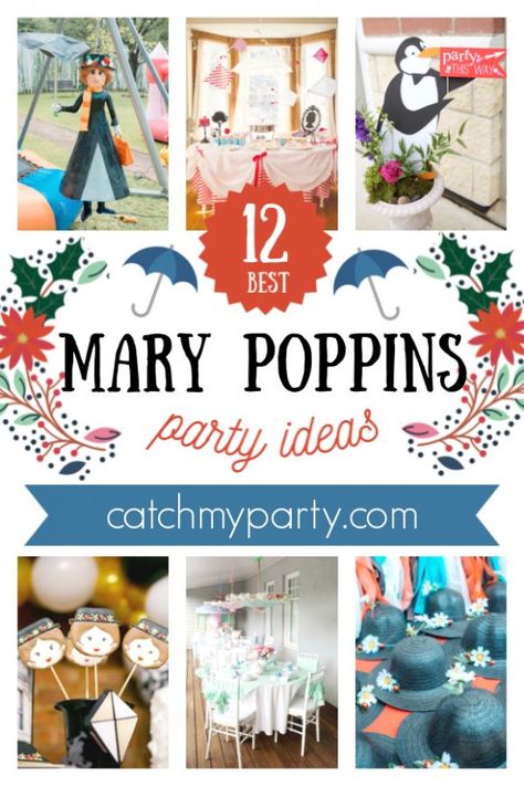 The 12 Most Charming Mary Poppins Party Ideas! | CatchMyParty.com #catchmyparty #partyideas #marypoppins #marypoppinsparty Mary Poppins Tea Party Ideas, Mary Poppins Activities, Mary Poppins Movie Night, Mary Poppins Tea Party, Mary Poppins Crafts, Mary Poppins Decor, Mary Poppins Party Ideas, Mary Poppins Party Food, Party Themes For Women