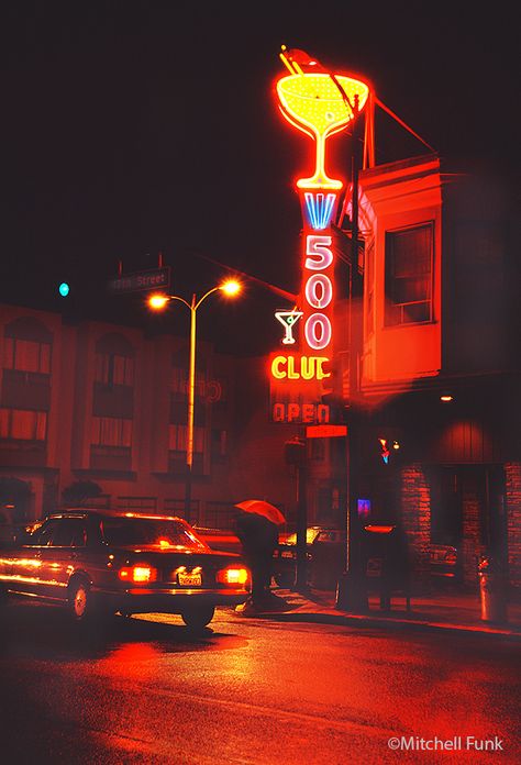 500 Club Neon Bar Sign In The Mission District, San Francisco By Mitchell Funk  www.mitchellfunk.com 80s Bar, Mission District San Francisco, 1920s Aesthetic, San Myshuno, Neon Signage, Neon Bar Signs, Mission District, Vintage Neon Signs, Night Drive