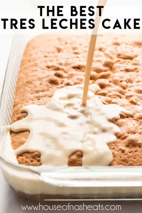 Puerto Rican Tres Leches Cake, Tres Leches Topping, Tres Leches Milk Mixture, Best Mexican Dessert Recipes, Authentic Tres Leches Cake, Tre Leches Cake Recipe, Easy Tres Leches Cake With Box Cake, Mexican Dessert Recipes Easy Simple, Tres Leches Cake Recipe Easy