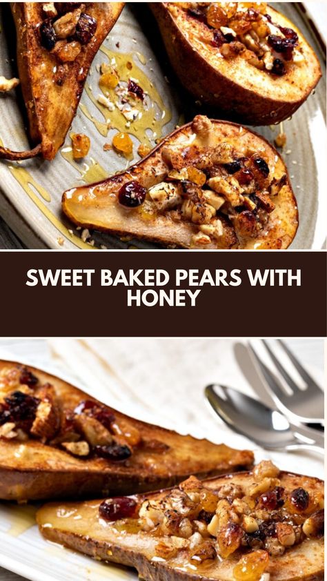 Sweet Baked Pears With Honey recipe made of ripe pears, honey, and cinnamon it serves 4 and takes about 30 minutes to prepare. A healthy yet indulgent dessert, perfect for a cozy night in or as a special treat for guests. Baked Fruit Desserts Healthy, Baking Pears Recipe, Cinnamon Honey Baked Pears, Candied Pears Recipe, Recipes With Ripe Pears, Baked Pears With Goat Cheese, Quick Pear Dessert, Pear Healthy Recipes, Recipes For Fresh Pears