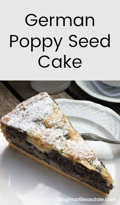 Poppy seed cake German recipe, DagmarBleasdale.com #poppyseed #cake #baking #recipe #food #recipeoftheday #poppyseedcake Poppy Seed Filling Recipes, Poppy Seed Recipes, Seed Cake Recipe, Poppy Seed Cake Recipe, German Things, Poppyseed Cake, Seed Recipes, German Desserts, German Cake