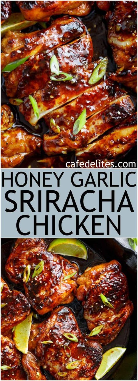 Honey Garlic Sriracha Chicken - Cafe Delites Garlic Sriracha Chicken, Easy Honey Garlic Chicken, Sriracha Chicken, Chicken Healthy, Korean Recipes, Honey Garlic Chicken, Best Chicken Recipes, Think Food, Idee Pasto Sano