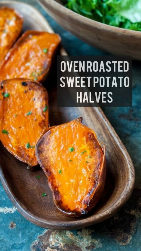 Oven Roasted Sweet Potato Halves 28 Roasted Whole Sweet Potatoes, Baked Sweet Potato Oven, Best Baked Sweet Potato, Roasted Yams, Sweet Potato Oven, Sweet Potato Recipes Roasted, Oven Roasted Sweet Potatoes, Sweet Potato Recipes Healthy, Sweet Potato Recipes Baked