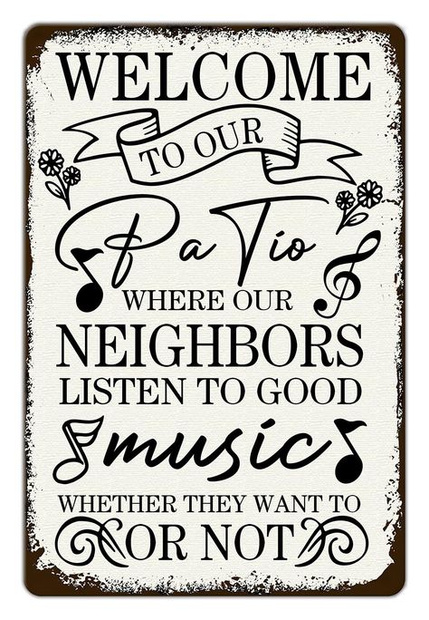 Patio Signs Outdoor Diy, Patio Quotes, Porch Sign Ideas, Funny Yard Signs, Courtyard Backyard, Cricut Patterns, Grill Sign, Barrel Ideas, Wall Fence