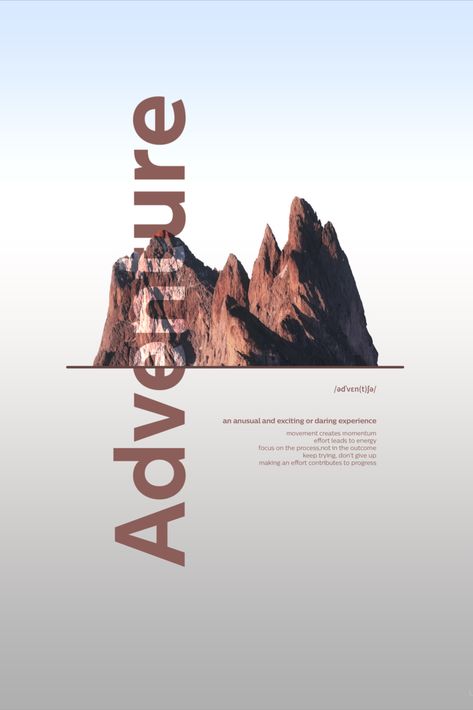 Beautiful poster of a rocky mountain featuring graphics with the word Adventure and its definition. Modern digital Photographic poster. Design by LUMO 23.
#positivemessage #mountains #graphicposter #wall art #environment #adventure #daringexperiences #rockclimbing #sport #personalgrowth #positivemindset #graphicdesign #photography Poster With Photography, Life By Design, Graphic Design Mountains, Adventure Poster Design, Outdoor Poster Design, Outdoors Graphic Design, Camping Graphic Design, Environment Poster Design, Travel Poster Design Graphics