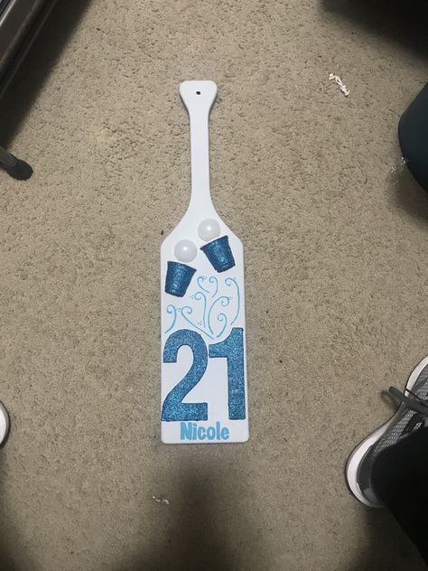 21st Bday Paddle Sorority, 21st Bday Paddle, Sorority 21 Paddles, 21 Paddle Sorority, 21 Paddle, 21st Paddle, 21st Birthday Paddle, Paddle Sorority, Paddle Ideas