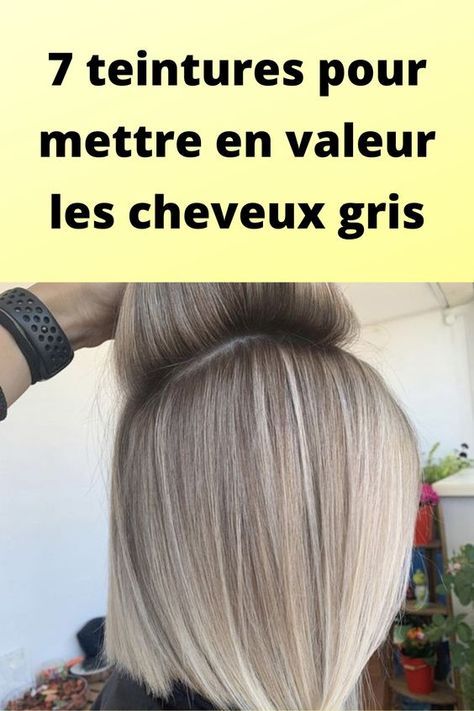 7 teintures pour mettre en valeur les cheveux gris Ombre Hair, Balayage, Demi Permanent, Silver Hair Color, Ombre Balayage, Silver Hair, Short Hair Cuts, Hair Color, Hair Cuts