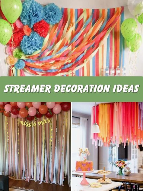 Unique Streamer Decoration Ideas To Save You $$$ - Fun Party Pop Using Streamers To Decorate, Balloon Streamer Decorations, Streamer Decorating Ideas, Streamer Hanging Ideas, Streamer Birthday Ideas, Decorate With Streamers Ideas, Decorating With Paper Streamers, Streamers Decorations Ideas, Crepe Paper Ceiling Decorations