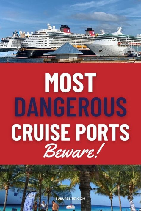 The Most Dangerous Cruise Ports in the World Cruise Ships Pictures, Best Caribbean Cruises, Best Cruise Destinations, Carnival Mardi Gras Cruise Tips, Half Moon Cay Cruise Port, Cruise Pictures Ideas, Princess Cruises Caribbean, Cruise Packing List Caribbean, Caribbean Cruise Packing