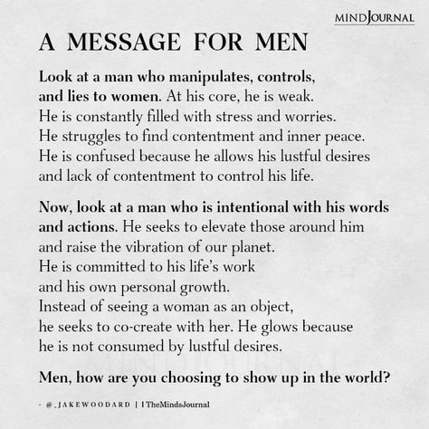 How To Be A Mans Peace, Positive Femininity, Mens Mental Awareness Month, Manipulate Men, Mental Health Men, Positive Masculinity, Immature Men, Thought Cloud, Cloud Quotes