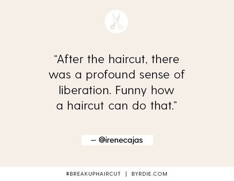 Breakup Haircut, Strong Women Quotes Independent, Amen Quotes, Haircut Quotes, Staff Meeting, Fashion Modeling, Famous Movie Quotes, Hair Quotes, Historical Quotes