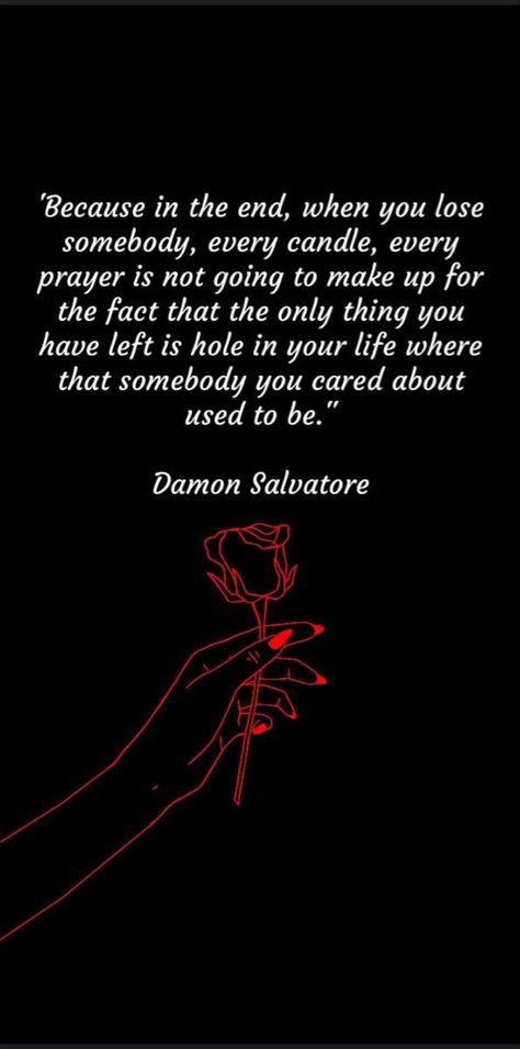 Quotes By Damon Salvatore, Quotes From Damon Salvatore, Stefan Salvatore Aesthetic Quotes, Vampire Diaries Tattoo Damon Salvatore, Damon Quotes Wallpaper, Vampire Diaries Quotes Tattoo, Damon Salvatore Iconic Lines, Tvd Quotes Tattoo, The Vampire Diaries Quotes Wallpaper