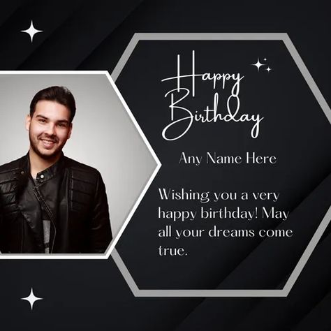 Create Birthday Wishes Frames With Custom Photo & Your Name Edit Birthday Wishes Photo, Happy Birthday Photo Frame, Late Birthday Wishes, Birthday Wishes With Photo, Birthday Wishes Greeting Cards, Editable Birthday Cards, Birthday Card With Photo, Birthday Card With Name, Unique Birthday Wishes