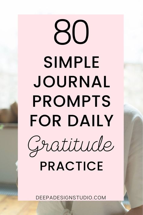 80 Powerful Gratitude List Journal Prompts for a happy life - List Ideas Journal, Gratitude List Ideas, Morning Journal Prompts, Simple Journal, List Journal, Grateful For Everything, Gratitude Prompts, Ideas Journal, Gratitude Practice