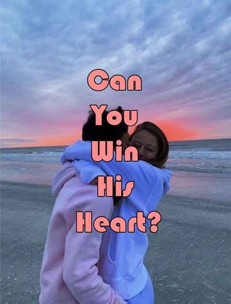 can you win his heart? How To Win Over Your Crush, Buzz Feed Crush Quiz, Does My Crush Like Me Quiz, What Are You Quiz, Will I Find Love, Love Quizzes, Crush Quizzes, Dating Quiz, Playbuzz Quizzes