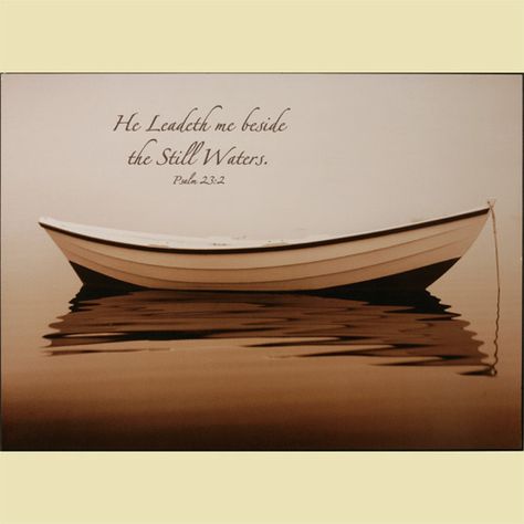 He leadeth me beside still waters....Psalm 23:2 He Leadeth Me, Beside Still Waters, Mottos To Live By, Who Is Jesus, Verses About Love, Bible Promises, Christian Scripture, The Good Shepherd, Words Worth