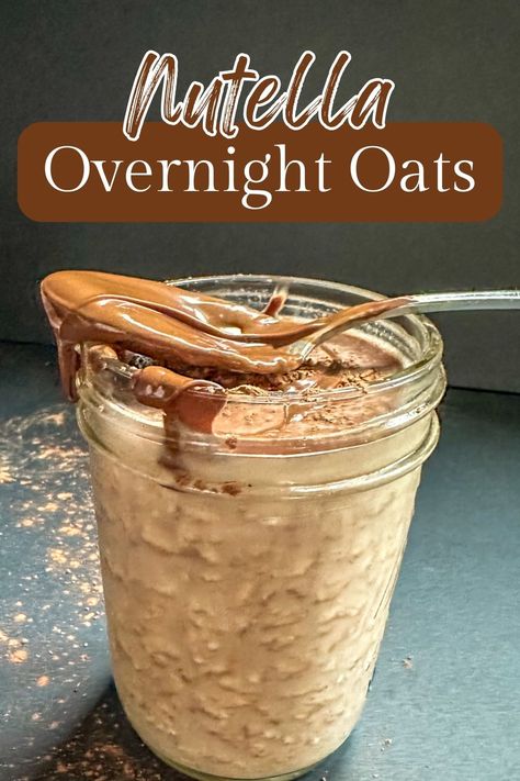 Nutella Overnight Oats in a jar with a Nutella covered spoon. Banana Nutella Overnight Oats, Overnight Oats In A Jar Easy, Overnight Instant Oats, Nutella Overnight Oats Healthy, French Toast Overnight Oats, Nutella Overnight Oats, Overnight Oats Without Yogurt, Overnight Oats With Milk, Low Calorie Overnight Oats