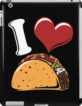 Slim impact-resistant polycarbonate case with protective lip and full access to device ports. Vibrant colors embedded directly into the case for longevity. Available for iPad 4/3/2. If you're a taco lover celebrate your love for Mexican food with this funny I Love Tacos design. Taco Love, Taco Lover, Mexican Humor, Ipad Snap, Tshirt Ideas, Random Art, Ipad 4, Food Humor, Funny Me