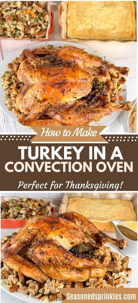 Learn how to make turkey in a convection oven with our easy recipe. Roasting a turkey in a convection oven creates an evenly cooked centerpiece for your holiday meal with cripsier skin and juicier meat in less time than using a traditional oven. #turkey #thanksgiving #christmas #recipe #convectionoven Roasting Turkey In Convection Oven, How To Cook A Turkey In A Convection Oven, Best Way To Bake A Turkey In The Oven, Cooking A Small Turkey In Oven, Convection Roast Turkey, Convection Turkey Cooking, Convection Oven Turkey Recipes, Cooking A Turkey In The Oven Easy, Cook Time For Turkey In Oven