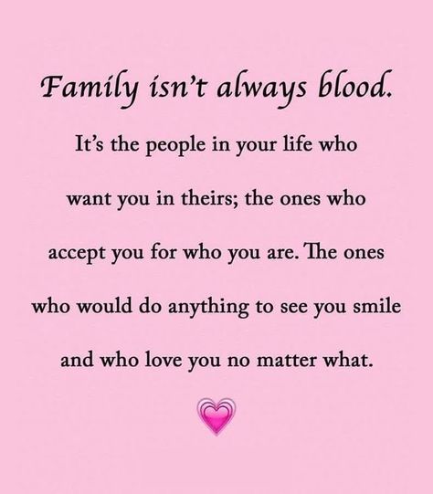 Estranged Family, Family Ain’t Family Quotes, Blood Doesnt Make Family Quotes, Blood Doesnt Make You Family Quotes, Blood Does Not Make You Family Quotes, Family Doesnt Have To Be Blood, Family Not Blood Quotes, Family Is Not Always Blood Quotes, Family Is Not About Blood Quotes