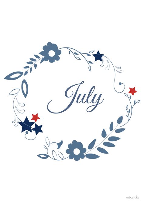 . Bullet Journal Calendrier, America Birthday, Hello July, Fresh Farmhouse, Happy July, Let Freedom Ring, Star Spangled, Months In A Year, Journal Inspiration