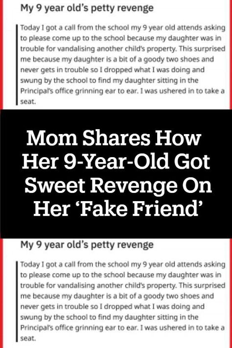 Mom Shares How Her 9-Year-Old Got Sweet Revenge On Her ‘Fake Friend’ How To Get Revenge, Fake Friend, Becoming A Mom, Principals Office, Goody Two Shoes, Off To School, Quotes App, Sweet Revenge, Fake Friends