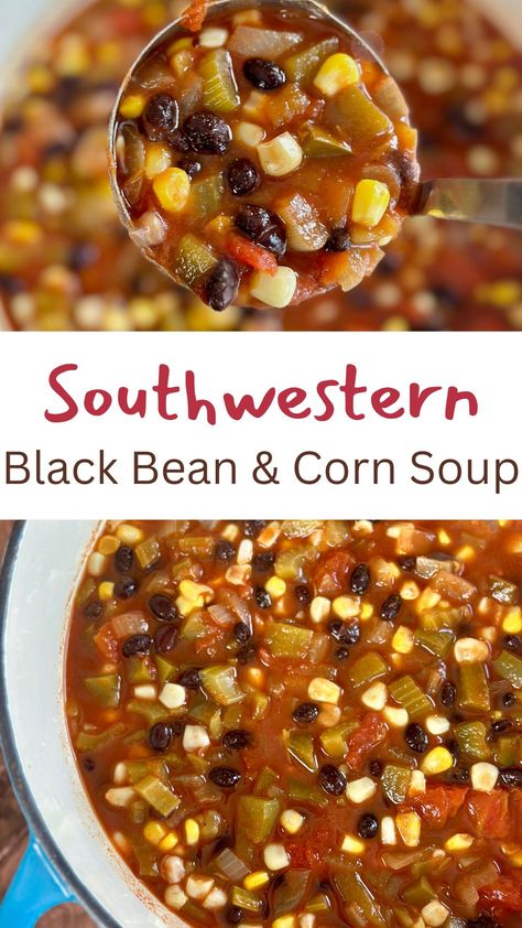 Southwestern Soup with Black Beans & Corn - HOORAH to Health Southwestern Black Bean Soup, Southwest Black Bean Soup, Black Bean Corn Soup, Black Bean And Corn Soup, Black Bean Recipes Soup, Black Bean Stew Recipes, Southwestern Vegetable Soup, Black Bean And Corn Chili, Black Bean Tomato Soup