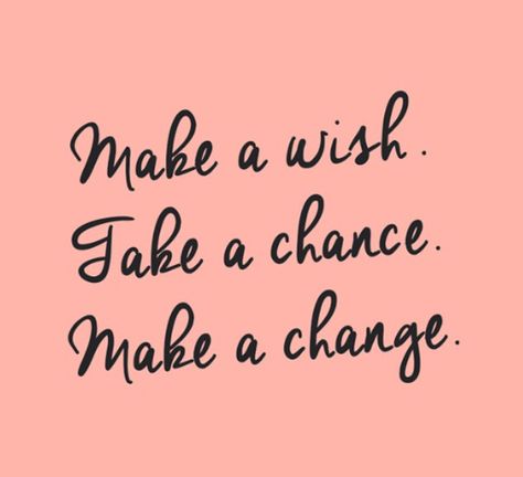 Making A Change, School Themes, Kelly Clarkson, Make A Change, Change Is Good, New Chapter, Make A Wish, Inspirational Words, You Changed