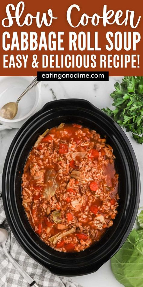 Cabbage Soup Slow Cooker, Crockpot Cabbage Roll Soup, Cabbage Roll Soup Recipe, Stuffed Cabbage Soup, Crockpot Cabbage, Cabbage Soup Crockpot, Crockpot Cabbage Recipes, Unstuffed Cabbage Soup, Unstuffed Cabbage Roll Soup