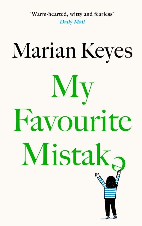 My Favourite Mistake - Marian Keyes Book Club Recommendations, History Humour, Marian Keyes, Best Bronzer, Secondary Science, Falling Back In Love, Mid Life Crisis, The Best Books, Losing Everything