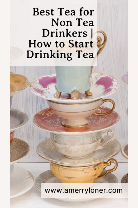 Get ready for tea time with this list of the best teas for people who don't like tea. Wellness Tea Recipes, Tea For People Who Dont Like Tea Drinks, Tea For Beginners, Health Benefits Of Tea, Benefits Of Tea, Best Teas, Functional Nutrition, Tea Club, Dessert Tea