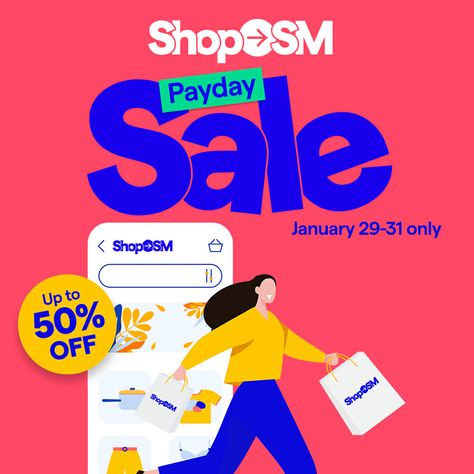 Shop SM – Payday Sale: Up to 50% Off Sale Up To 50% Poster, Discount Design Banner, Payday Promo Design, Payday Sale Poster, Product Offer Poster, Up To 50% Off Sale Banner, Payday Design, Payday Sale Design, Product Sale Poster Design