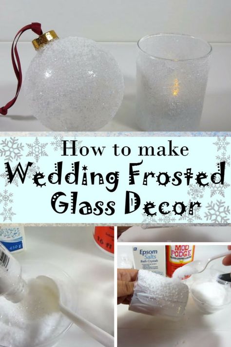 Frosted Glass Diy, Mod Podge Glass, Winter Wedding Decor, Winter Ornaments, Crystal Bath, Glass Diy, Winter Wedding Decorations, Alternative Bridal, Clear Container