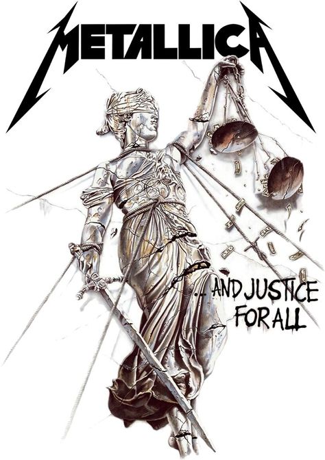 Metallica Tattoo, Metallica Albums, Metallica Logo, Metallica Band, Metallica Art, Rock Band Posters, Lady Justice, Heavy Metal Art, And Justice For All