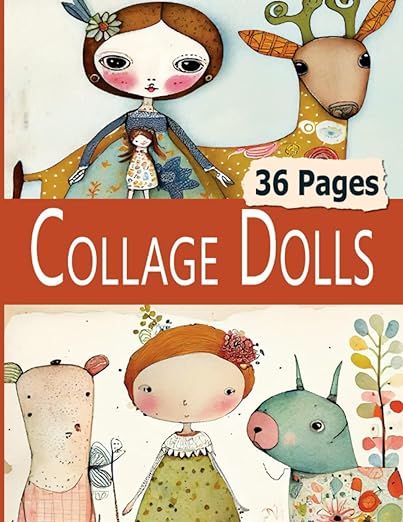 Collage Dolls: 38 Pages of Weird Whimsical Watercolor Girls and Animals For Art, Altered Books and Abstract Collage Paper Crafts: Magazine, TriggMo: 9798387316197: Amazon.com: Books Animal Paper Dolls, Collage Dolls, Altered Books Pages, Watercolor Collage, Bullet Art, Whimsical Art Journal, Paper Crafts Magazine, Whimsy Art, Paper Artsy