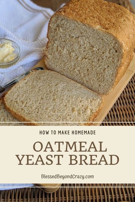 This homemade oatmeal yeast bread is delicious served alongside BBQ ribs, ham, pork chops, and more. It's also perfect when making sandwiches or toast for breakfast. #bread #food #recipes #homemade #yeast #blessedbeyondcrazy Country Bakery, Oatmeal Bread Recipe, Low Calorie Bread, Best Meatloaf Recipe, Easy Bread Machine Recipes, Healthy Breads, Making Sandwiches, Homemade Yeast, Oatmeal Flour