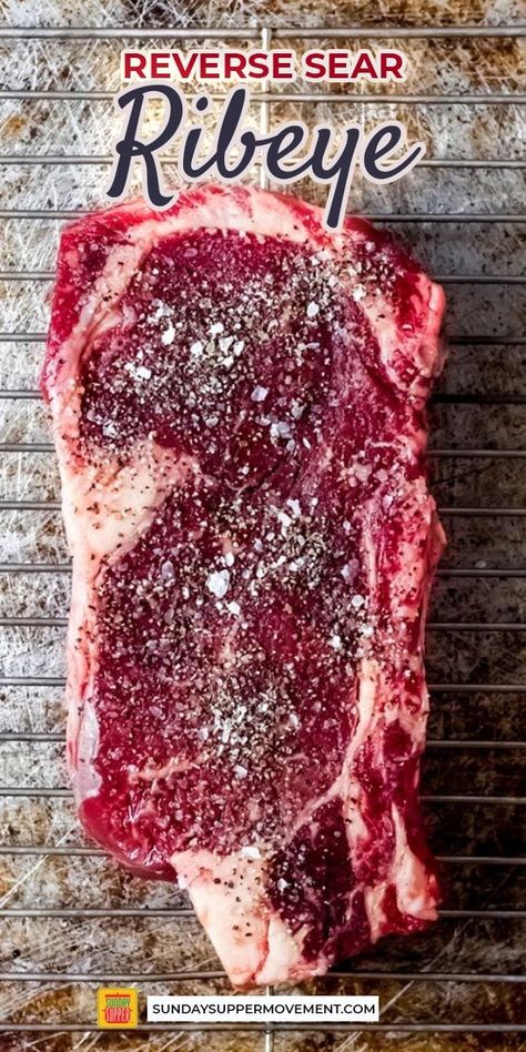 Simple Steak Seasoning, Reverse Sear Ribeye, Ribeye Steak Recipe, Best Steak Seasoning, Sear Steak, Steakhouse Dinner, Reverse Sear Steak, Rib Eye Recipes, Cooking Ribeye Steak