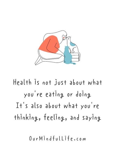 Health is about what you're thinking, feeling, and saying. - Inspiring quotes on how to stay healthy Health Goals Quotes, Health Slogans Quote, Health And Wellbeing Quotes, Stay Well Quotes, Staying Healthy Quotes, Protect Yourself Quotes, Be Healthy Quotes, Healthy Mindset Quotes, Optavia Quotes