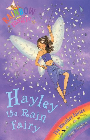 Hayley the Rain Fairy | Rainbow Magic Wiki | Fandom Rainbow Fairy Books, Rain Fairy, Rainbow Magic Fairy Books, Rainbow Magic Books, Rainbow Magic Fairies, Daisy Meadows, Feather Symbolism, Magic Fairy, Rainbow Fairies