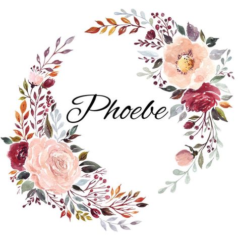 Girls name in floral wreath : PHOEBE Phoebe, Fee-bee (Greek) radiant/shining one Phoebe Name Meaning, Phoebe Name, G Wallpaper Letter Aesthetic, Claire Name, Grace Name, Letter Aesthetic, Am I Pregnant, Wallpaper Letter, Esl Vocabulary