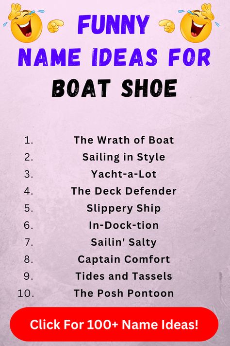 Looking for funny boat shoe names? Check out our list of top 100+ funny boat shoe name ideas in our blog post! Cool Boat Names, Funny Boat Names, Shoe Names, Best Boat Shoes, Funny Boat, Smart Blinds, Boat Humor, Shoes Names, Boat Names