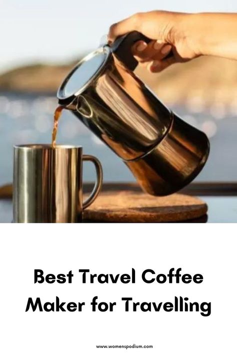 Best Travel Coffee Maker for Travelling? Our 3 Picks for Portable Coffee Makers #womenspodium #coffee #coffeetime #coffeemaker #coffeelover #maker #travel #traveladdict #travelling #portable #portablecoffeemaker #life #lifestyle #lifetravel #food #foodie Non Toxic Coffee Maker, Coleman Coffee Maker, Starbucks Coffee Traveler, Travel Kitchen, Travel Coffee Maker, Camping Coffee Pot, Portable Coffee Maker, Best Coffee Maker, Coffee Makers