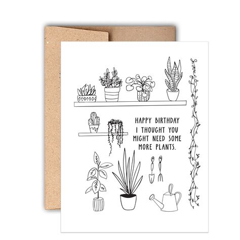 Excited to share the latest addition to my #etsy shop: Happy Birthday I Thought You Might Need Some More Plants | Plant Lover Birthday Card | Plant Lady Card https://etsy.me/3Nbx4mn #black #birthday #birthdaycard #bestfriendbrithday #happybirthdaycard #letterpresscard Plant Happy Birthday, Plant Birthday Card Diy, Plant Cards Birthday, Birthday Card For Plant Lover, Plentiful Plants Cards, Letterpress Birthday Card, Letterpress Paper, Letterpress Cards, Plant Lady