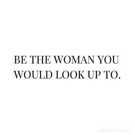 Be The Woman You Would Look Up To, Motivated Aesthetic, Studera Motivation, Vie Motivation, Note To Self Quotes, Positive Self Affirmations, Mindset Quotes, Daily Inspiration Quotes, Self Quotes