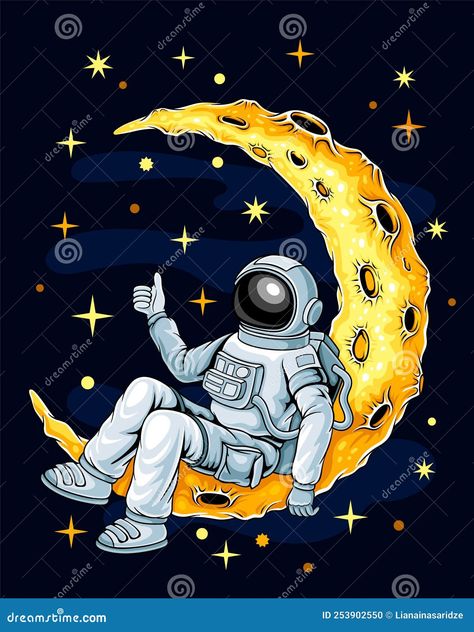 Astronaut Sitting On Moon, Sitting On Moon, Background Drawing, Character Graphic, Moon Illustration, Universe Galaxy, Man On The Moon, Galaxy Design, Space Suit